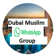 Dubai muslim whatsapp groups