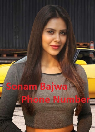 Sonam Bajwa Phone Number