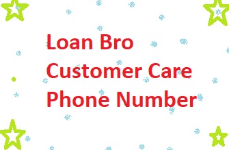 Loan Bro Customer Care Number